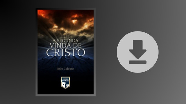 A Segunda Vinda de Cristo