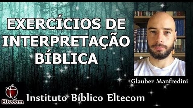 Interpretação da Bíblia - Aula 21